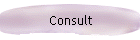 Consult